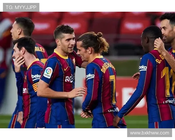 巴塞罗那队西甲联赛赛程重点战役与胜负关键 巴塞罗那队西甲联赛赛程重点战役与胜负关键